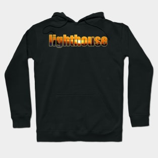 Lighthouse Sunset Photo Text Hoodie